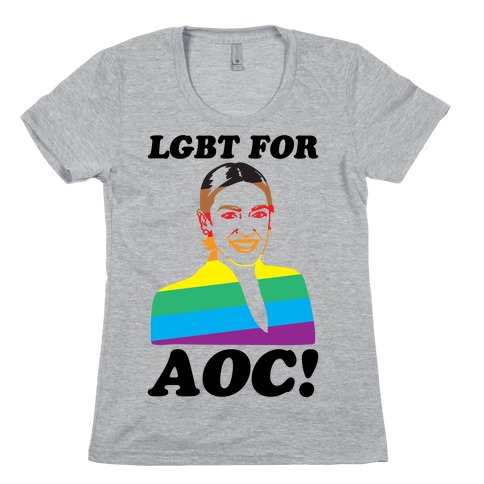LGBT For AOC Womens T-Shirt