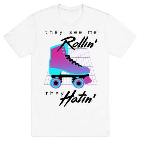 They See Me Rollin' (Synthwave) T-Shirt