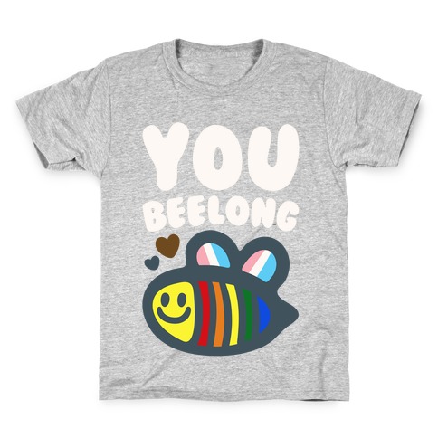 You Beelong Gay Pride White Print Kids T-Shirt