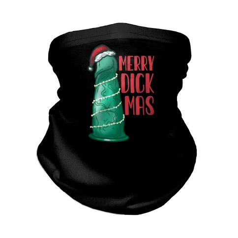 Merry Dickmas Neck Gaiter