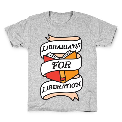 Librarians For Liberation Kids T-Shirt