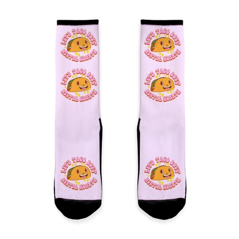 Let's Taco Bout Mental Health Sock