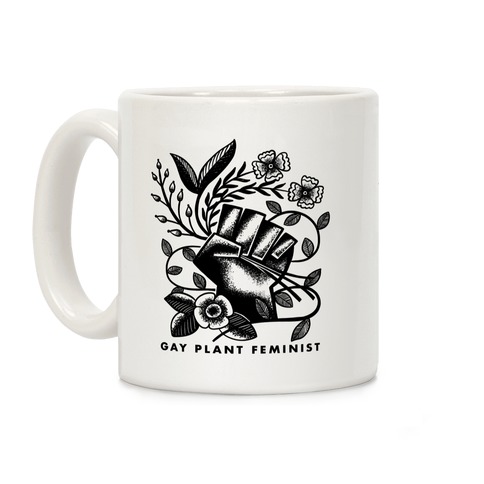 Gay Plant Feminist Coffee Mug
