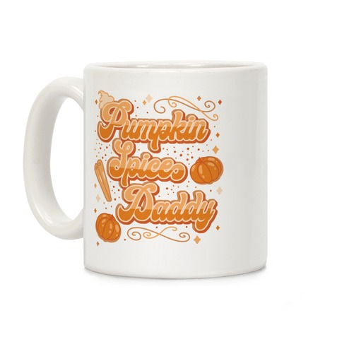 Pumpkin Spice Daddy Coffee Mug