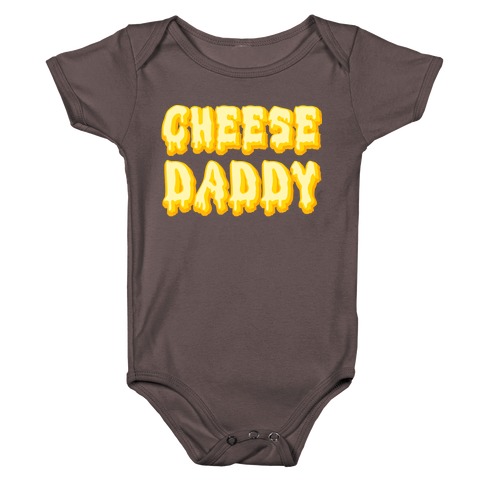 Cheese Daddy Baby One-Piece