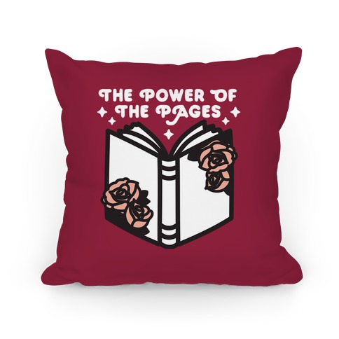 The Power Of The Pages Pillow