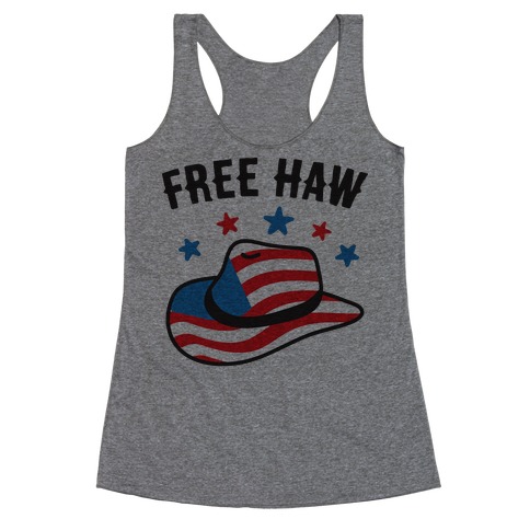 Free Haw Patriotic Cowboy Hat Racerback Tank Top