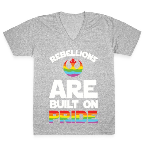 Rebellions Are Built On Pride V-Neck Tee Shirt