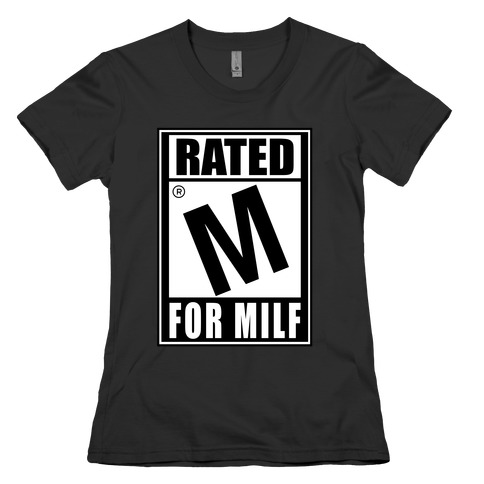 Rated M For Milf Parody Womens T-Shirt