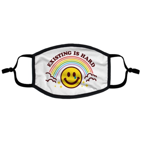 Existing Is Hard Rainbow Smile Flat Face Mask
