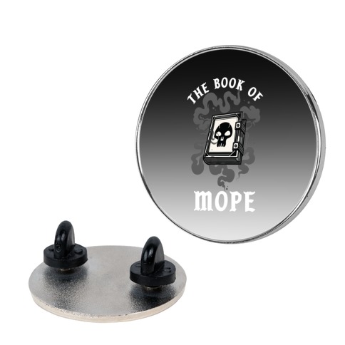 The Book Of Mope Black Magic Pin