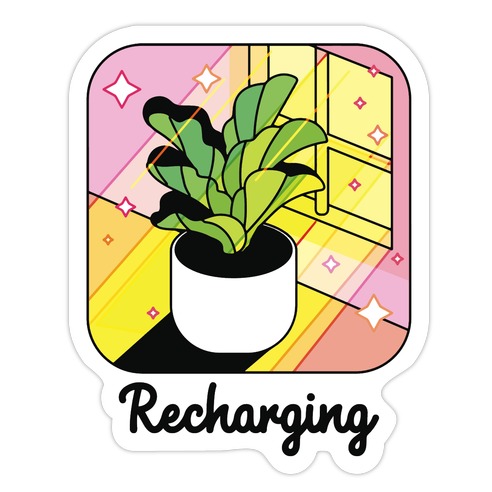 Recharging Plant Die Cut Sticker