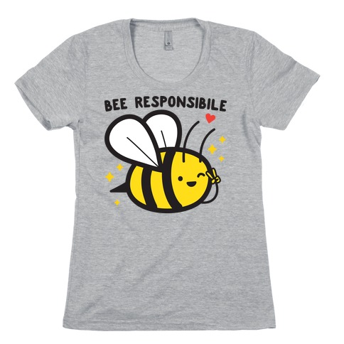 Bee Responsible Womens T-Shirt
