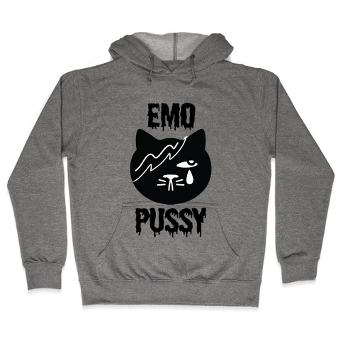 Emo Pussy Hooded Sweatshirt
