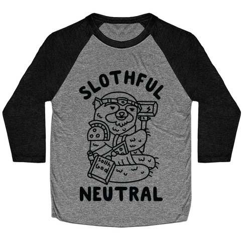 Slothful Neutral Sloth Cleric Baseball Tee