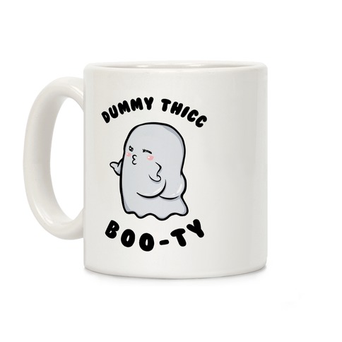 Dummy Thicc Boo-ty Coffee Mug