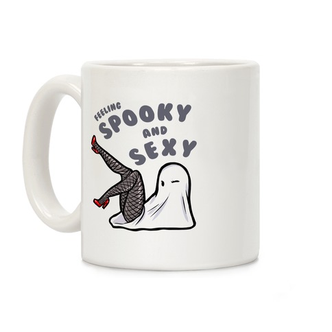 Feeling Spooky and Sexy Coffee Mug