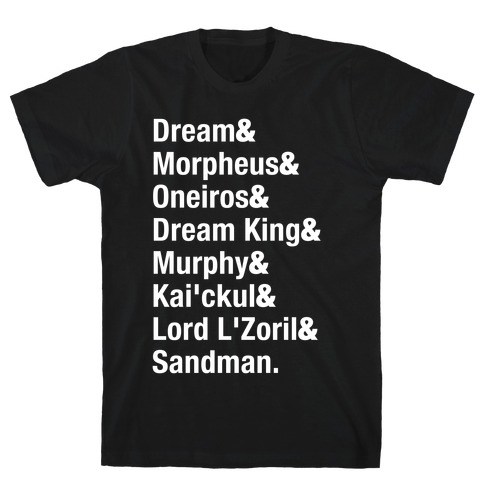 Sandman Name List T-Shirt