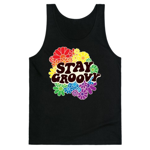 Stay Groovy (Pride Flag Colors) Tank Top