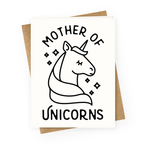 Mother Of Unicorns Greeting Card