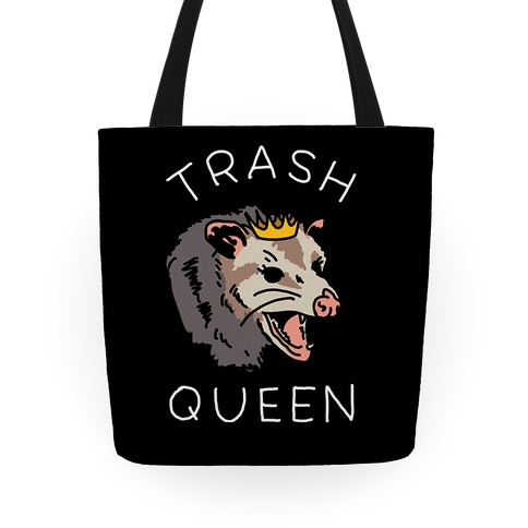 Trash Queen Tote