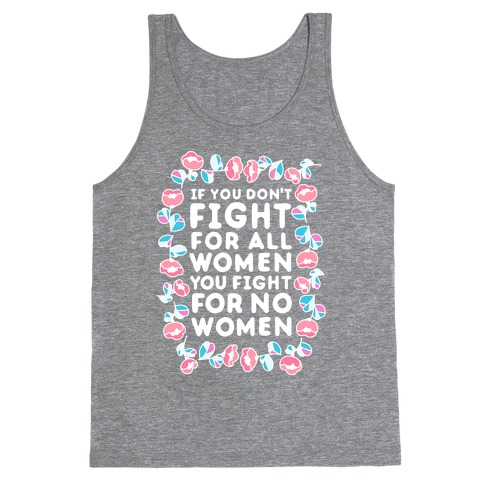 Fight For All Women Tank Top