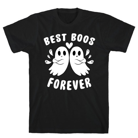 Best Boos Forever T-Shirt
