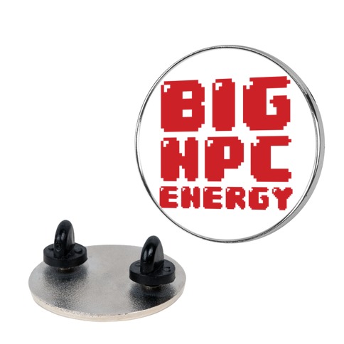 Big NPC Energy Pin