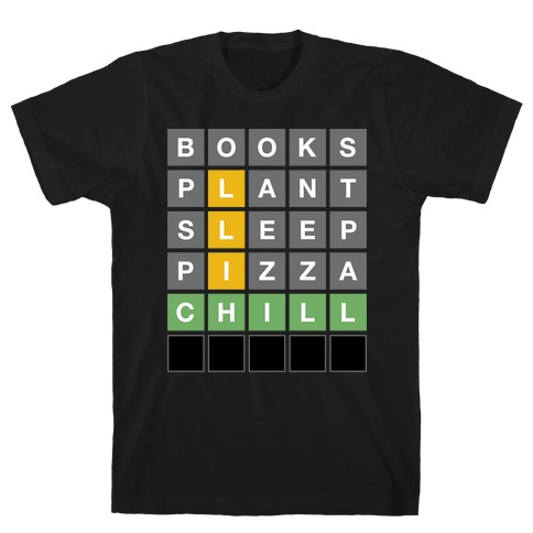 Chill Vibes Wordle T-Shirt