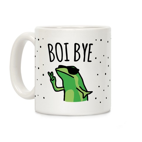 Boi Bye Coffee Mug