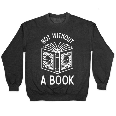 Not Without a Book Pullover