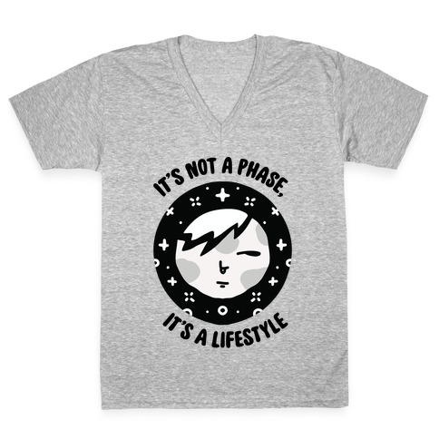 It's Not a Phase, It's a Lifestyle (Emo Moon) V-Neck Tee Shirt
