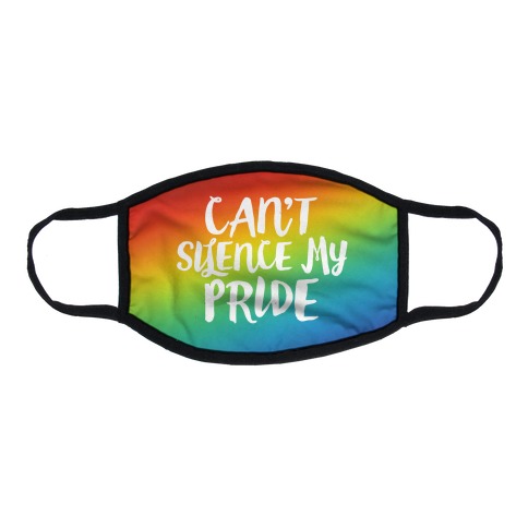 Can't Silence My Pride Flat Face Mask