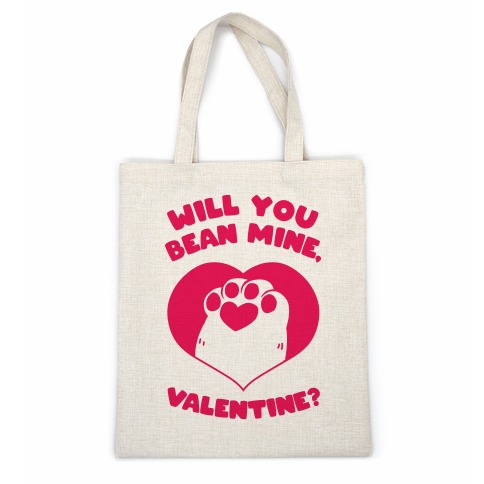Will You Bean Mine, Valentine? Casual Tote