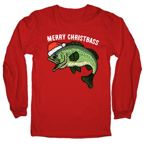Merry Christbass - Christmas Bass Long Sleeve T-Shirt