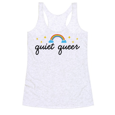 Quiet Queer Racerback Tank Top