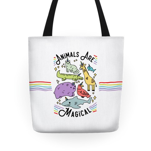 Animals Are Magical Tote
