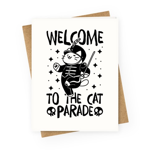 Welcome to the Cat Parade  Greeting Card