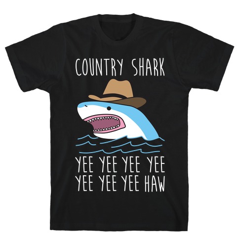 Country Shark Yee Haw T-Shirt