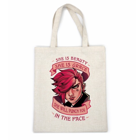 She is Beauty, She Is Grace, She will Punch You In The Face Casual Tote