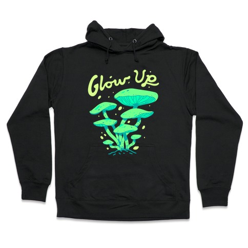 Glow up Bioluminescent Mushrooms Hooded Sweatshirt