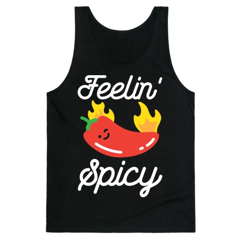 Feelin' Spicy Hot Chili Pepper Tank Top