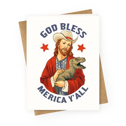 God Bless Merica Y'all Greeting Card