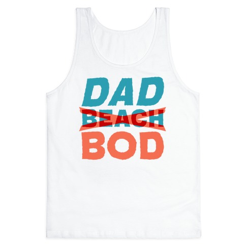 Dad Beach Bod Tank Top