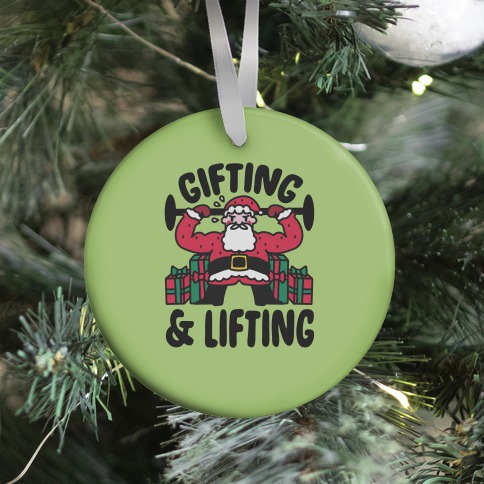 Gifting & Lifting Ornament