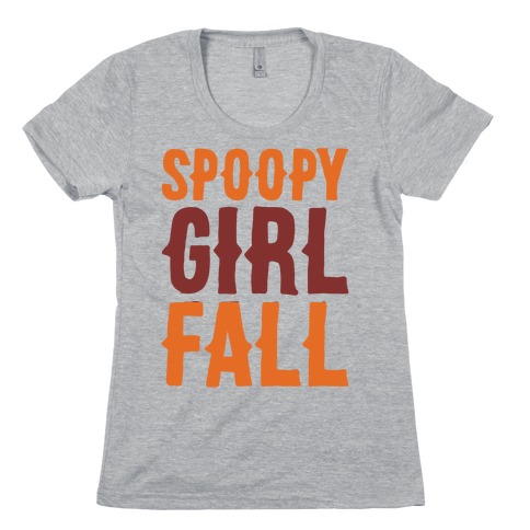 Spoopy Girl Fall Parody Womens T-Shirt