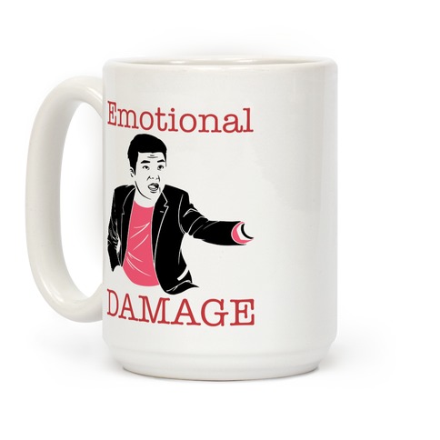 https://images.lookhuman.com/render/standard/m81dfTkXLZQ8FUZel02az4WoynyZdVaD/mug15oz-whi-z1-t-emotional-damage-meme.jpg