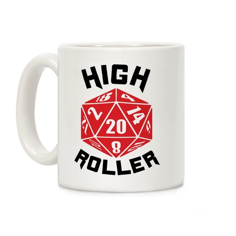 High Roller Coffee Mug