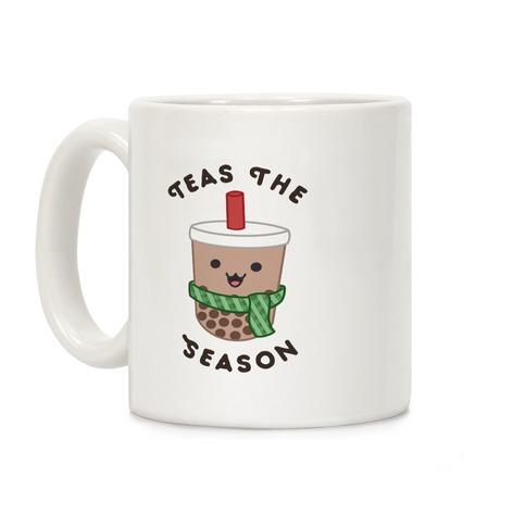 Teas the Season Coffee Mug