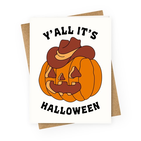 Y'all It's Halloween Greeting Card